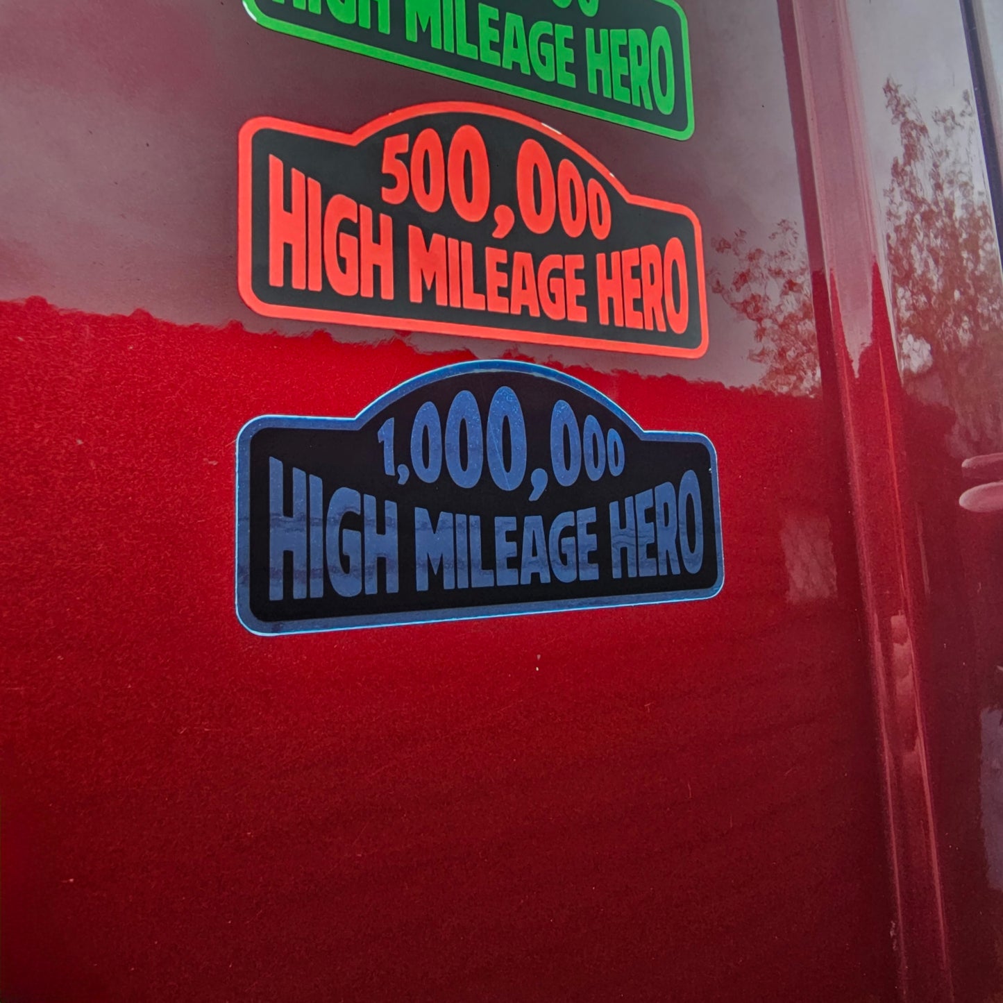 Sticker | High Mileage Hero